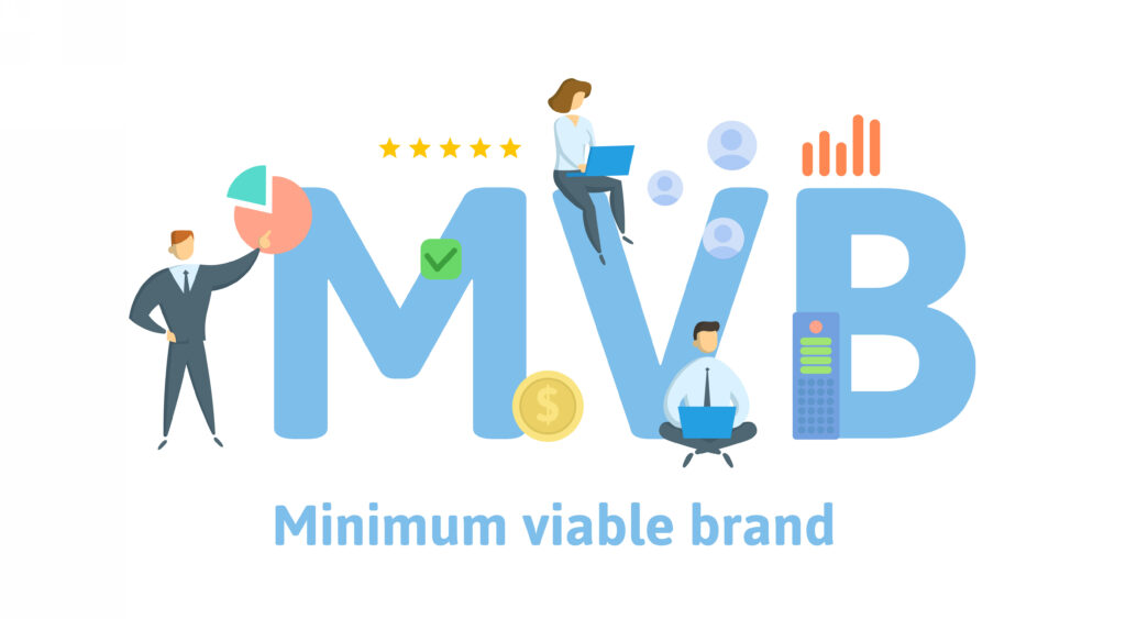 Le MVB "minimum viable brand"